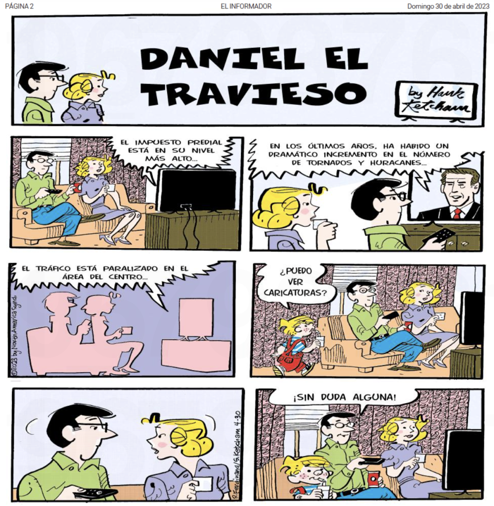 Viñetas de Dennis The Menace, publicadas en la edición dominical del periódico El Informador de Guadalajara.