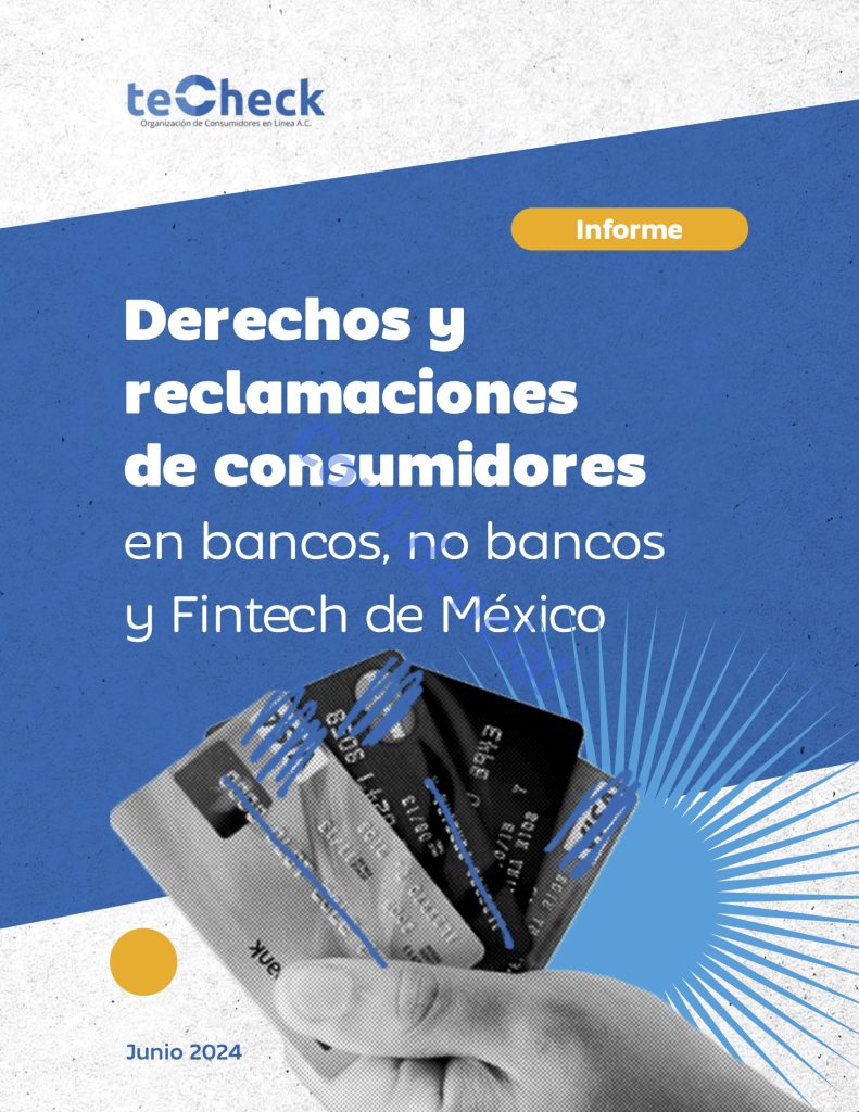 Portada del informe Derechos y reclamaciones de consumidores en bancos, no bancos y Fintech de México, realizado por Fiorentina García Miramón de Tec-Check.