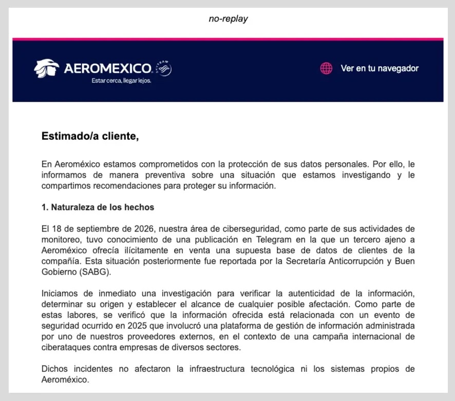 El correo de anoche que Aeroméxico debió enviar hace un año: “Comunicación preventiva a clientes sobre la posible exposición de datos personales”. Da clic para leer completo. https://view.mx.aeromexico.com/?vawpToken=73DZNOUVSAUETK3NZ3FFRQWJ4A.70246